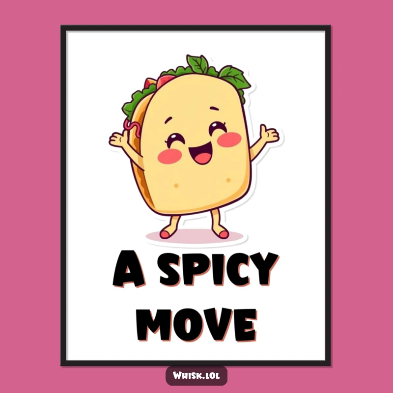 Funny Taco Dancing Digital Art: Instant Fiesta for Your Walls