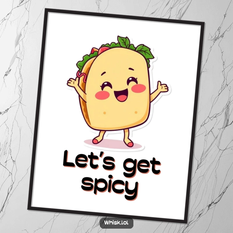 Funny taco poster, captured mid-dance with salsa, adding a vibrant and humorous touch to wall decor.