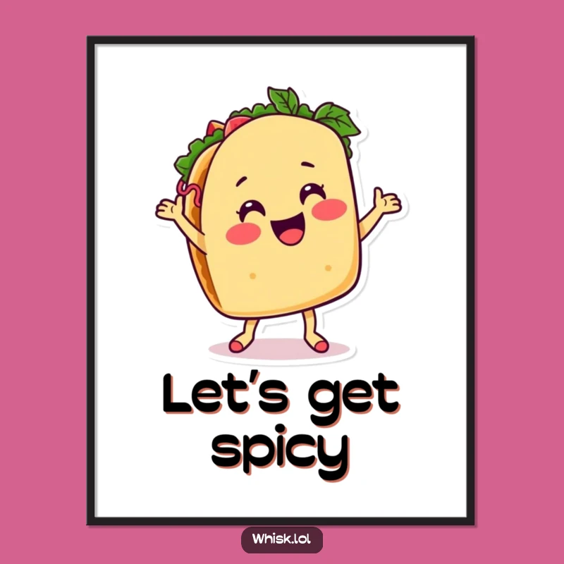Funny Taco Dancing Poster: Spice Up Your Walls with Fun