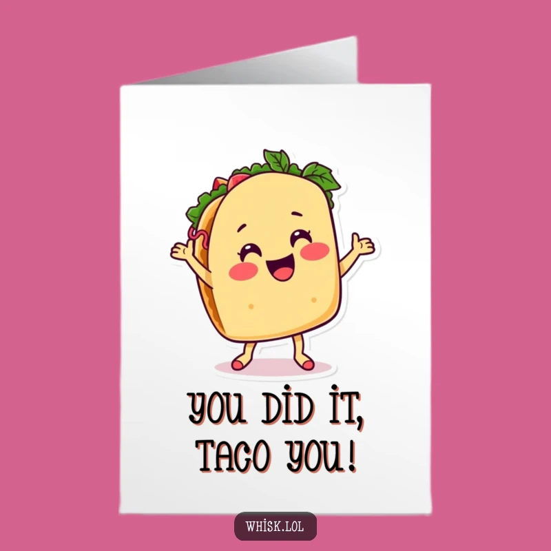 Free Printable Taco Congrats Card: Dancing Success, Humorous Downloadable Gift!