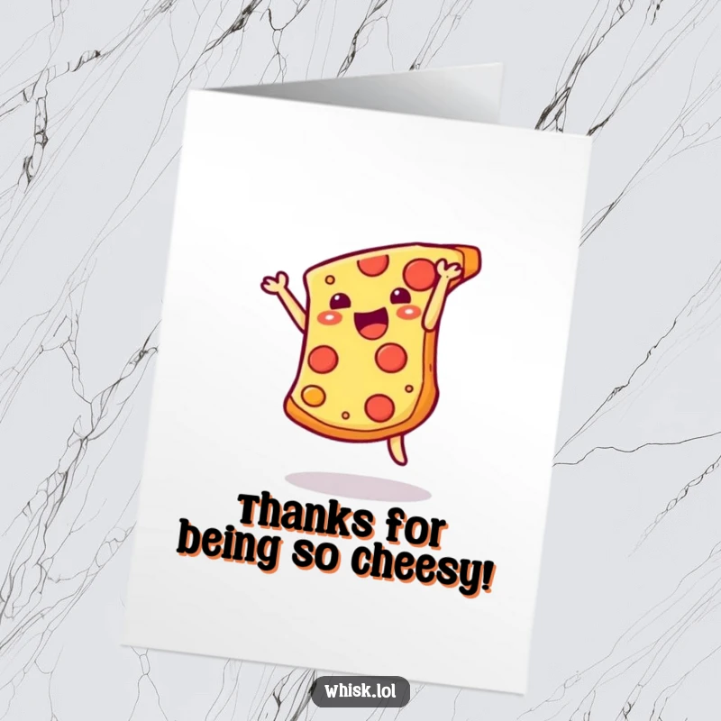 Funny Free Printable Thank You Card: A happy pizza slice doing a somersault, tossing cheese in excitement to show thanks.